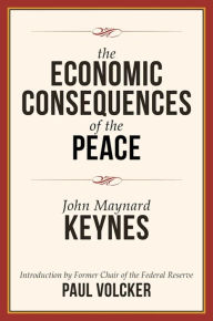 Title: The Economic Consequences of the Peace, Author: John Maynard Keynes