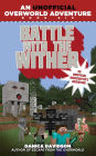 Battle with the Wither: An Unofficial Overworld Adventure, Book Six