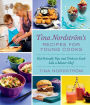 Tina Nordström's Recipes for Young Cooks: Kid-Friendly Tips and Tricks to Cook Like a Master Chef