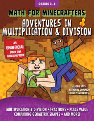 Title: Math for Minecrafters: Adventures in Multiplication & Division, Author: Sky Pony Press