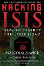 Hacking ISIS: How to Destroy the Cyber Jihad
