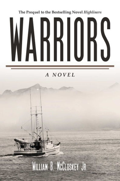 Warriors: A Novel