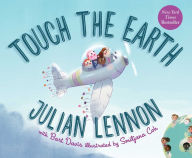 Title: Touch the Earth, Author: Julian Lennon