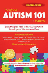 Title: The Official Autism 101 Manual, Author: Karen L. Simmons