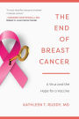 The End of Breast Cancer: A Virus and the Hope for a Vaccine