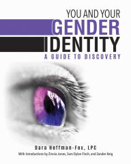 Title: You and Your Gender Identity: A Guide to Discovery, Author: PorteÃos de Badiraguato