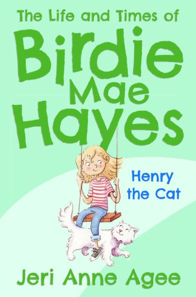 Henry The Cat: Life and Times of Birdie Mae Hayes #2