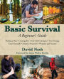 Basic Survival: A Beginner's Guide