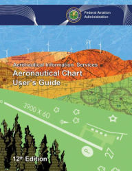 Title: Aeronautical Chart User's Guide, Author: Federal Aviation Administration