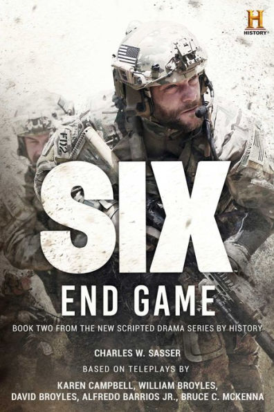 Six: End Game: Based on the History Channel Series SIX