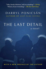 Title: The Last Detail: A Novel, Author: Darryl PonicsÃÂÂn