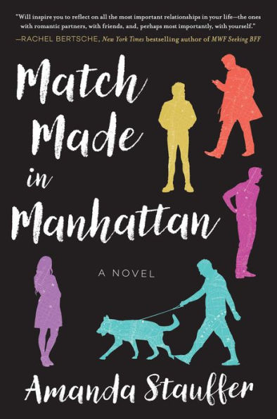 Match Made Manhattan: A Novel