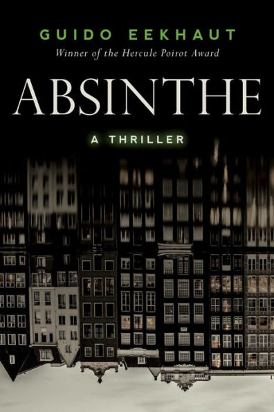 Absinthe: A Thriller