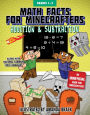 Math Facts for Minecrafters: Addition and Subtraction