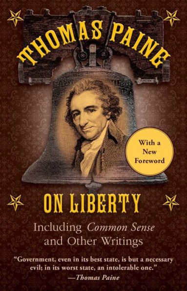 Thomas Paine: Common Sense and Other Writings