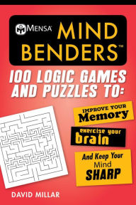 Download free books online for ipad Mensa Mind Benders: 100 Logic Games and Puzzles to Improve Your Memory, Exercise Your Brain, and Keep Your Mind Sharp  English version