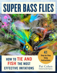 Free book samples download Super Bass Flies: How to Tie and Fish The Most Effective Imitations 9781510736894 in English iBook PDB