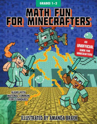 Title: Math Fun for Minecrafters: Grades 1-2, Author: Sky Pony Press