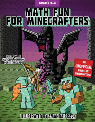 Title: Math Fun for Minecrafters: Grades 3-4, Author: Sky Pony Press