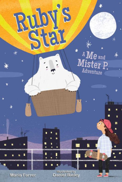 Ruby's Star: Me and Mister P Adventure, Book Two