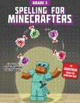 Alternative view 1 of Spelling for Minecrafters: Grade 3