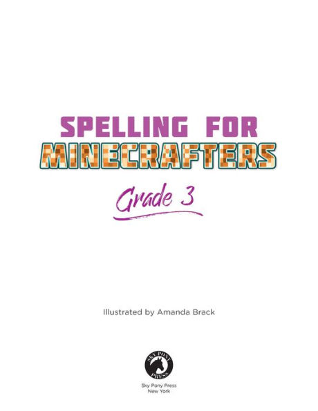 Spelling for Minecrafters: Grade 3