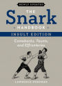 The Snark Handbook: Insult Edition: Comebacks, Taunts, and Effronteries