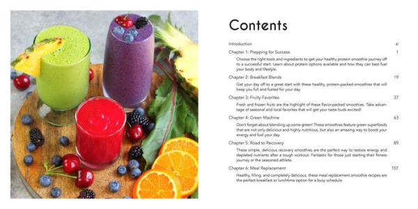 The Protein Smoothie Bible: Fuel Your Body, Energize and Lose Weight