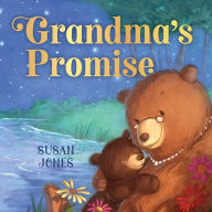 Title: Grandma's Promise, Author: Susan Jones