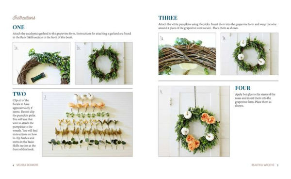 Beautiful Wreaths: 40 Handmade Creations throughout the Year