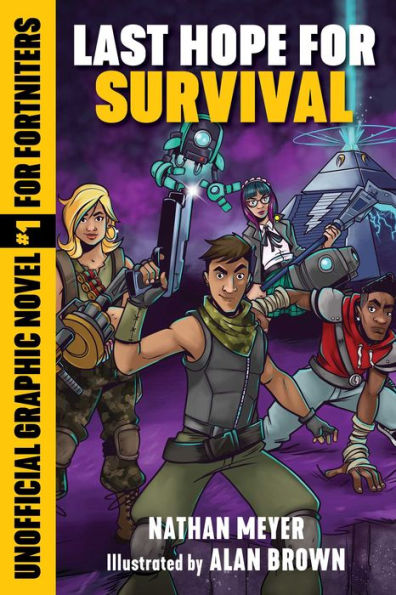 Last Hope for Survival: Unofficial Graphic Novel #1 Fortniters