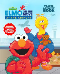 Title: Sesame Street At the Airport: Activity Book, Author: Sky Pony Press