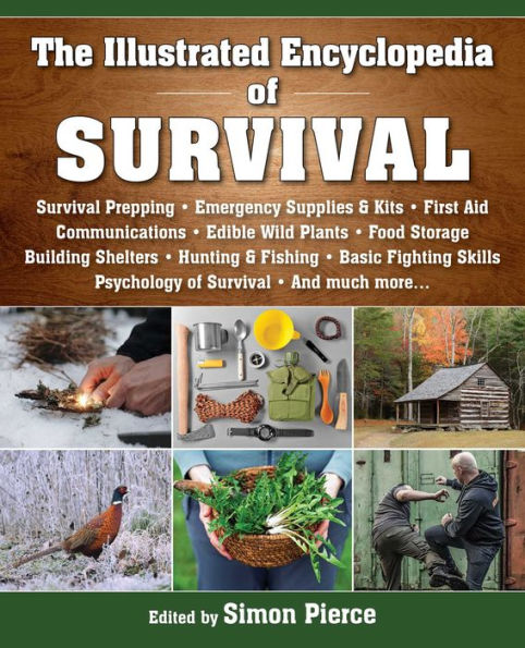 The Illustrated Encyclopedia of Survival