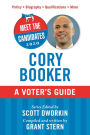 Meet the Candidates 2020: Cory Booker: A Voter's Guide