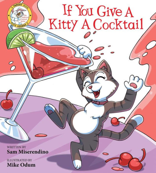 If You Give a Kitty Cocktail