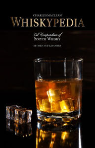 Title: Whiskypedia: A Compendium of Scotch Whisky, Author: Charles MacLean