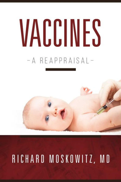 Vaccines: A Reappraisal