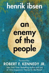 Title: An Enemy of the People, Author: Henrik Ibsen