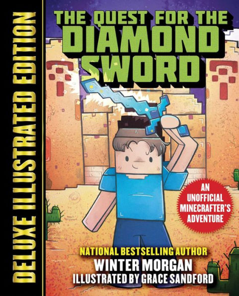 the Quest for Diamond Sword (Deluxe Illustrated Edition): An Unofficial Minecrafters Adventure