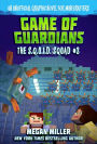 Game of the Guardians: An Unofficial Graphic Novel for Minecrafters