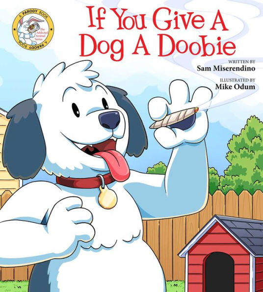 If You Give a Dog Doobie