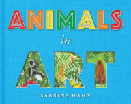 Title: Animals in Art, Author: Sabrina Hahn