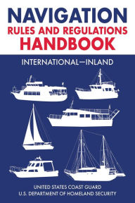 Download free french textbooks Navigation Rules and Regulations Handbook: International-Inland: Full Color 2021 Edition English version
