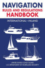 Navigation Rules and Regulations Handbook: International-Inland: Full Color 2021 Edition