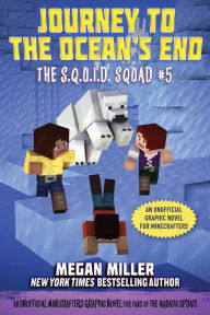 Download google book as pdf Journey to the Ocean's End: An Unofficial Minecrafters Graphic Novel for Fans of the Aquatic Update 9781510765009 English version by 