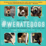 Alternative view 1 of #WeRateDogs: The Most Hilarious and Adorable Pups You've Ever Seen