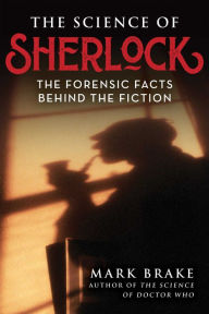 Download pdf books for kindle The Science of Sherlock: The Forensic Facts Behind the Fiction (English Edition) 9781510770577