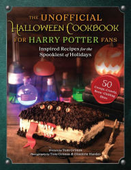 Books in german free download The Unofficial Halloween Cookbook for Harry Potter Fans: Inspired Recipes for the Spookiest of Holidays 9781510774193 ePub English version by Tom Grimm, Dimitrie Harder, Andy Jones Berasaluce, Tom Grimm, Dimitrie Harder, Andy Jones Berasaluce