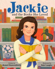 Title: Jackie and the Books She Loved, Author: Ronni Diamondstein