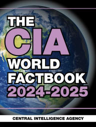 Title: The CIA World Factbook 2024-2025, Author: Central Intelligence Agency